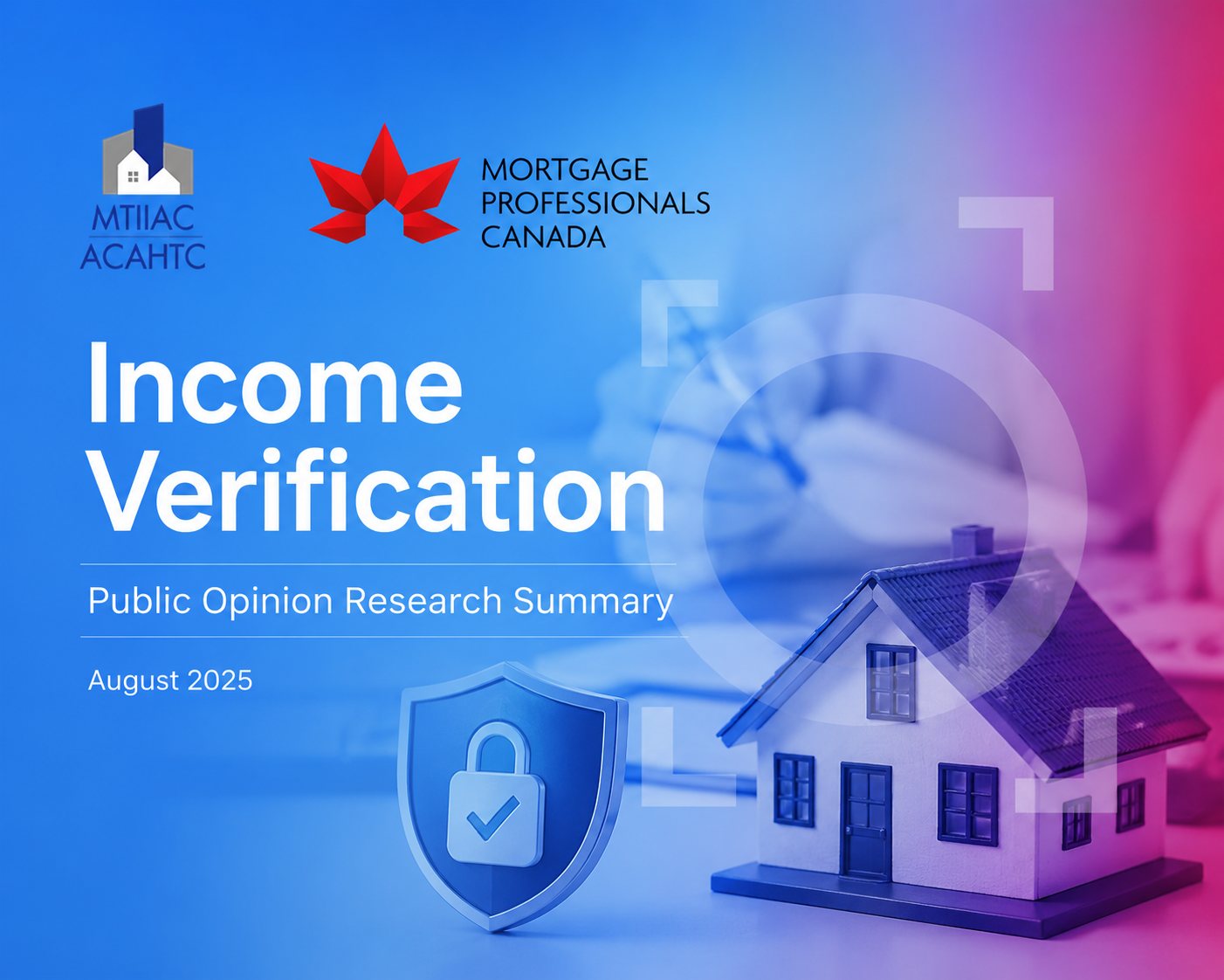 Income Verification Public Opinion Research Summary August 2025